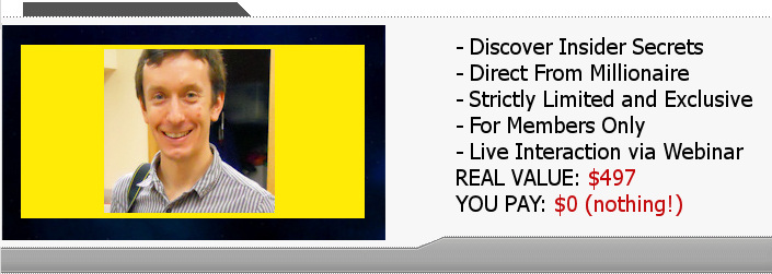 Live Private Webinar with Millionaire Mentor Michael Cheney
